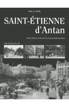 Saint-etienne d'antan