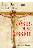 Jésus et sa passion