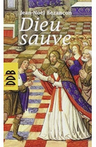 Dieu sauve