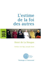 L'estime de la foi des autres