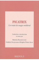 Picatrix.traite de magie medieval