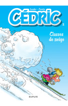 Cédric - tome 2 - classes de neige