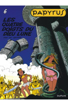 Papyrus - tome 6 - les quatre doigts du dieu lune