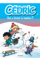 Cédric - tome 17 - qui a éteint la lumière ?