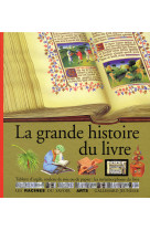 La grande histoire du livre