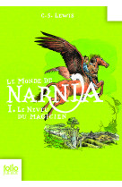 Le monde de narnia 1 - le neveu du magicien