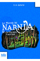 Le monde de narnia 4 - le prince caspian