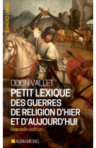 Petit lexique des guerres de religion d'hier et d'aujourd'hui