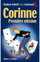 Corinne première mission