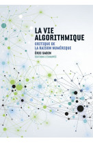 La vie algorithmique