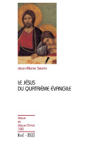 Le jesus du quatrieme evangile - jjc n°100