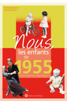 Nous, les enfants de 1955