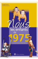 Nous, les enfants de 1975