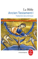 La bible - ancien testament tome 1