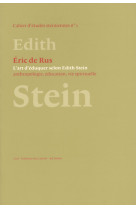 L'art d'éduquer selon édith stein