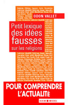 Petit lexique des idées fausses sur les religions