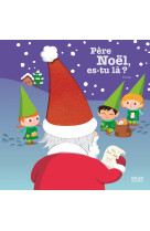 Père noël, es-tu là ?