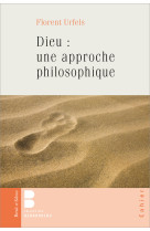 Dieu : une approche philosophique