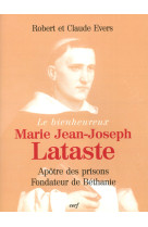 Le bienheureux jean-joseph lataste