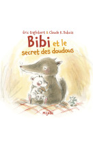 Bibi et le secret des doudous