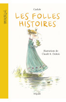 Folles histoires (les) nouvelle édition