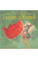 Petite souris la fraise bien mure et l'ours