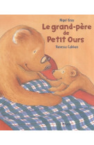 Grand-pere de petit ours