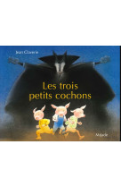 Trois petits cochons