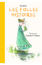 Folles histoires