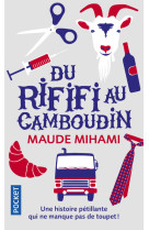 Du rififi au camboudin