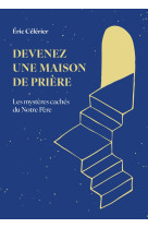 Devenez une maison de prière