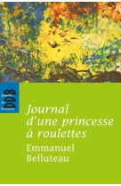 Journal d'une princesse à roulettes