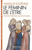 Le féminin de l'être (espaces libres - spiritualités vivantes)