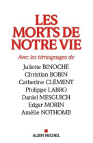 Les morts de notre vie