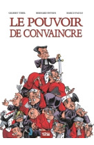 Le pouvoir de convaincre