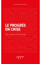 Le progrès en crise