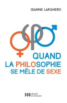 Quand la philosophie se mêle de sexe