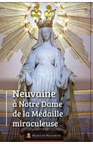 Neuvaine à notre dame de la médaille miraculeuse