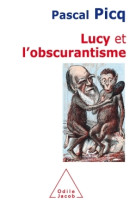 Lucy et l'obscurantisme