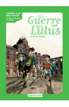 Roman la guerre des lulus