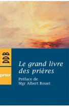 Le grand livre des prières