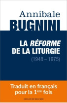 La réforme de la liturgie (1948-1975)