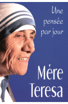 Mere teresa: une pensee par jour