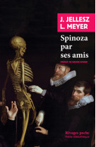 Spinoza par ses amis