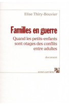 Familles en guerre