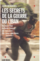 Les secrets de la guerre du liban