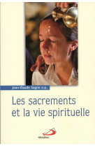 Sacrements et la vie spirituelle (les)