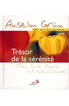 Tresor de la serenite