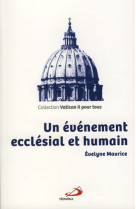 Evenement ecclesial et humain (un)