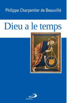 Dieu a le temps